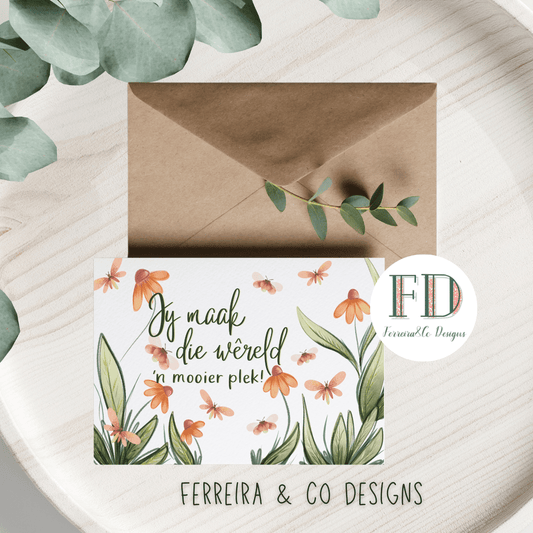 You make the world a brighter place (Greeting Card)